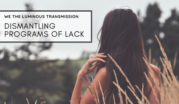 Dismantling programs of lack